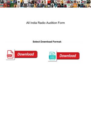 India Radio Audition Form