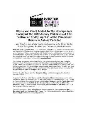 Stevie Van Zandt Added to the Upstage Jam Lineup at the 2017 Asbury Park Music & Film Festival on Friday, April 21 at the Paramount Theatre in Asbury Park, NJ