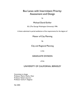 Bus Lanes with Intermittent Priority: Assessment and Design