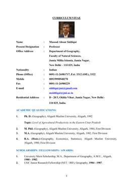 Masood Ahsan Siddiqui Present Designation : Professor Office Address : Department of Geography