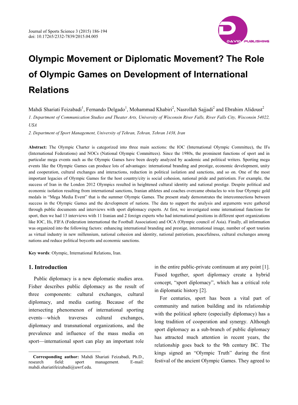 Olympic Movement Or Diplomatic Movement? the Role of Olympic Games on Development of International Relations