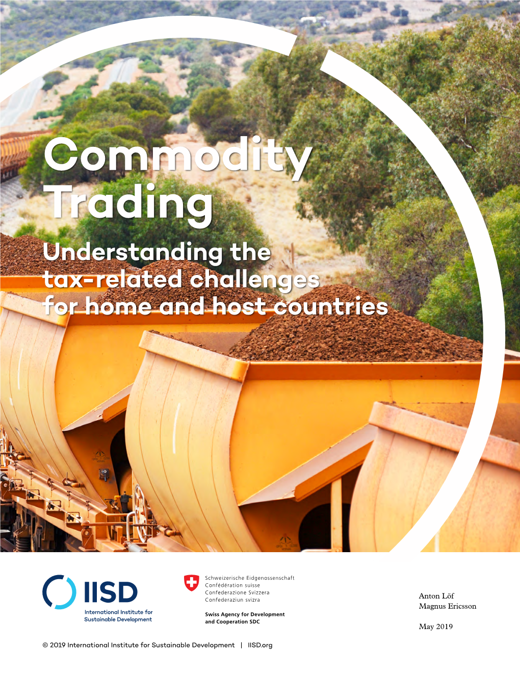 Commodity Trading: Understanding the Tax-Related Challenges for Home and Host Countries