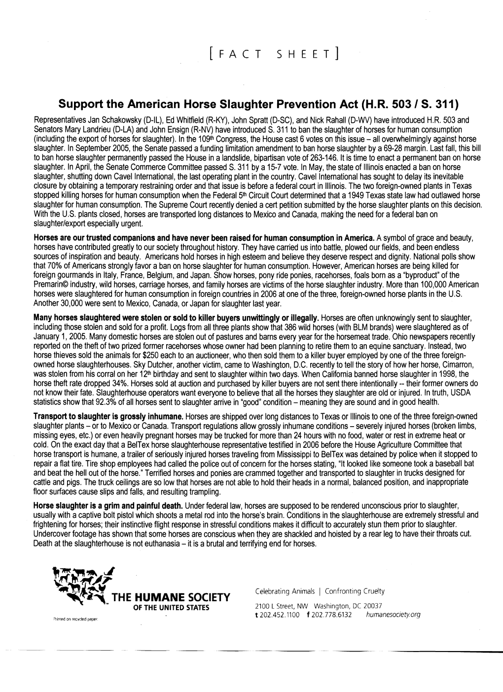 THE HUMANE SOCIETY of the UNITED STATES 2100 L Street, NVV Washington, DC 20037 T 202,452.1100 F 202.778.6132 Humanesocietyorg I)Rir.Te