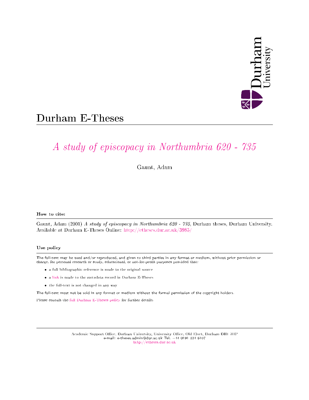 A Study of Episcopacy in Northumbria 620 - 735