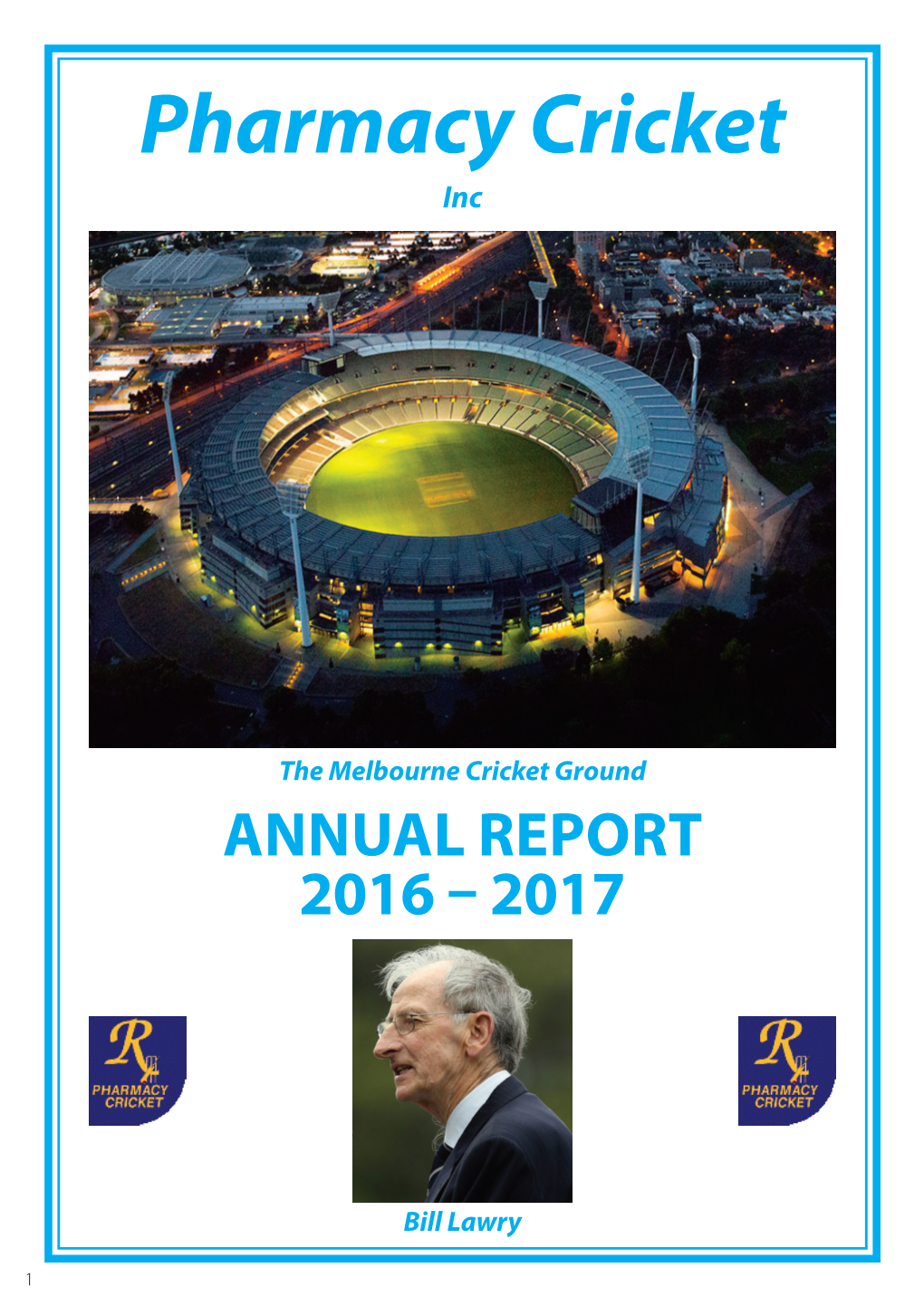 Pharmacy Cricket Annual Report 2016