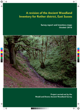 A Revision of the Ancient Woodland Inventory for Rother District, East Sussex