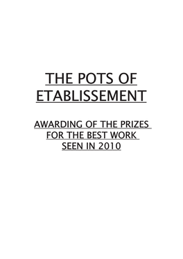The Pots of Etablissement