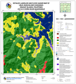 Detailed Landslide and Flood Hazard Map of Libjo, Basilisa and Cagdianao, Dinagat Islands, Philippines 4121-Iii-12 Doña Helen Q