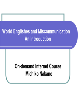 World Englishes and Miscommunication an Introduction