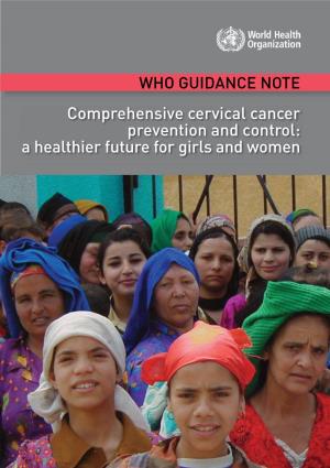 Comprehensive Cervical Cancer Prevention and Control: a Healthier Future for Girls and Women