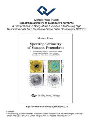 Spectropolarimetry of Sunspot Penumbrae a Comprehensive Study of the Evershed Effect Using High Resolution Data from the Space-Borne Solar Observatory HINODE
