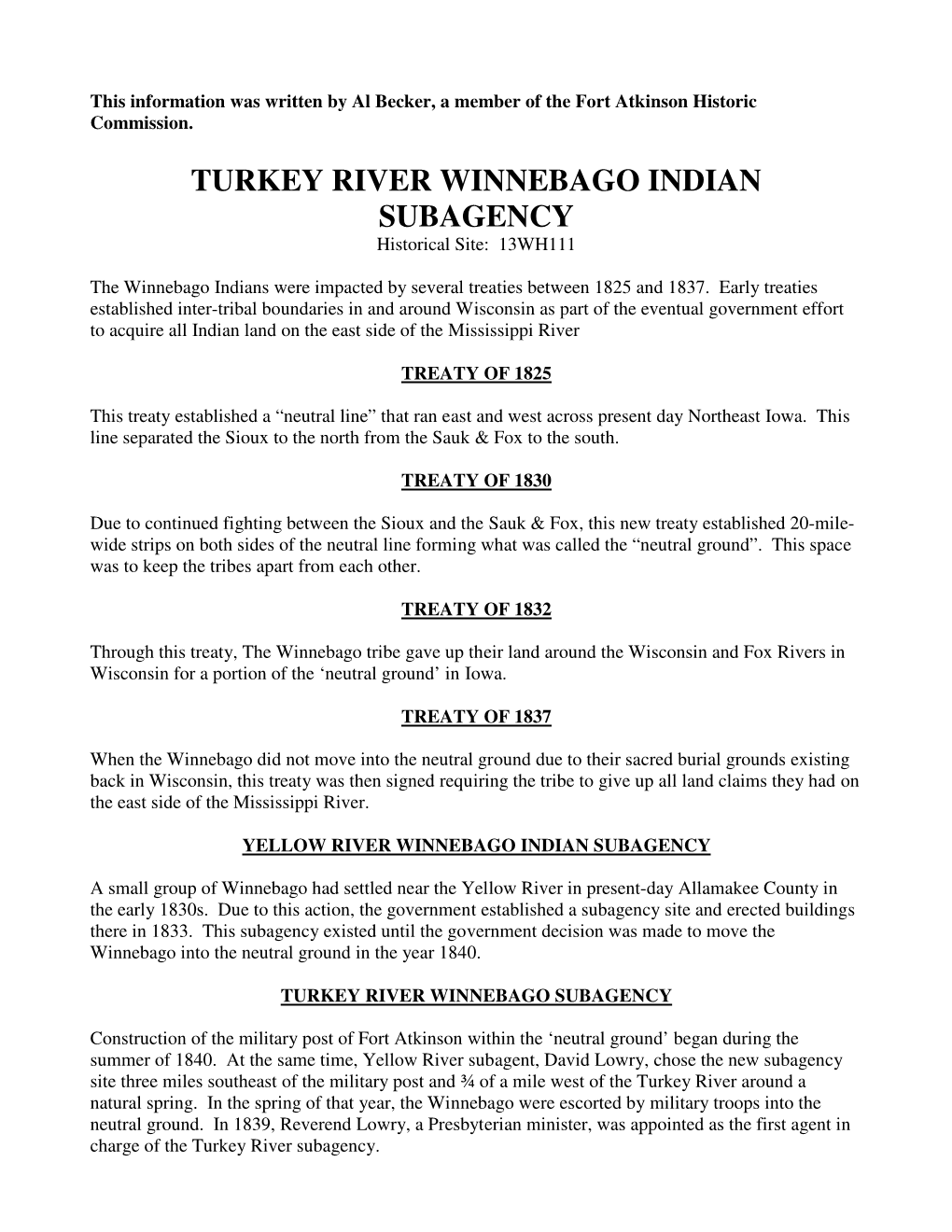 TURKEY RIVER WINNEBAGO INDIAN SUBAGENCY Historical Site: 13WH111