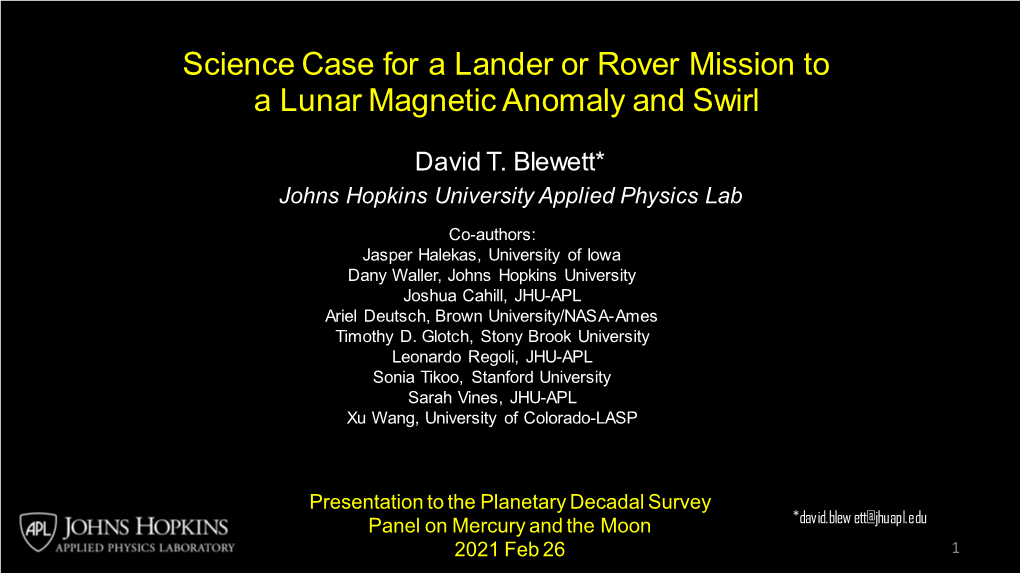 Science Case for a Lander Or Rover Mission to a Lunar Magnetic Anomaly and Swirl