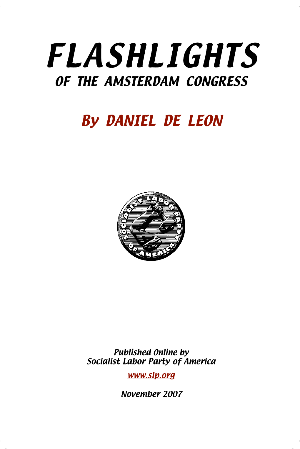 Flashlights of the Amsterdam Congress