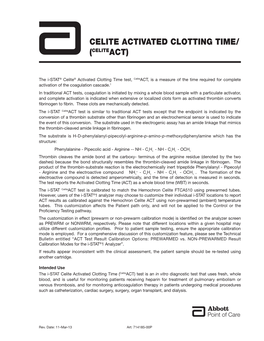Celite Activated Clotting Time/ (Celiteact)