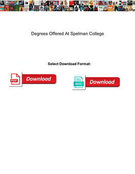 Degrees Offered at Spelman College