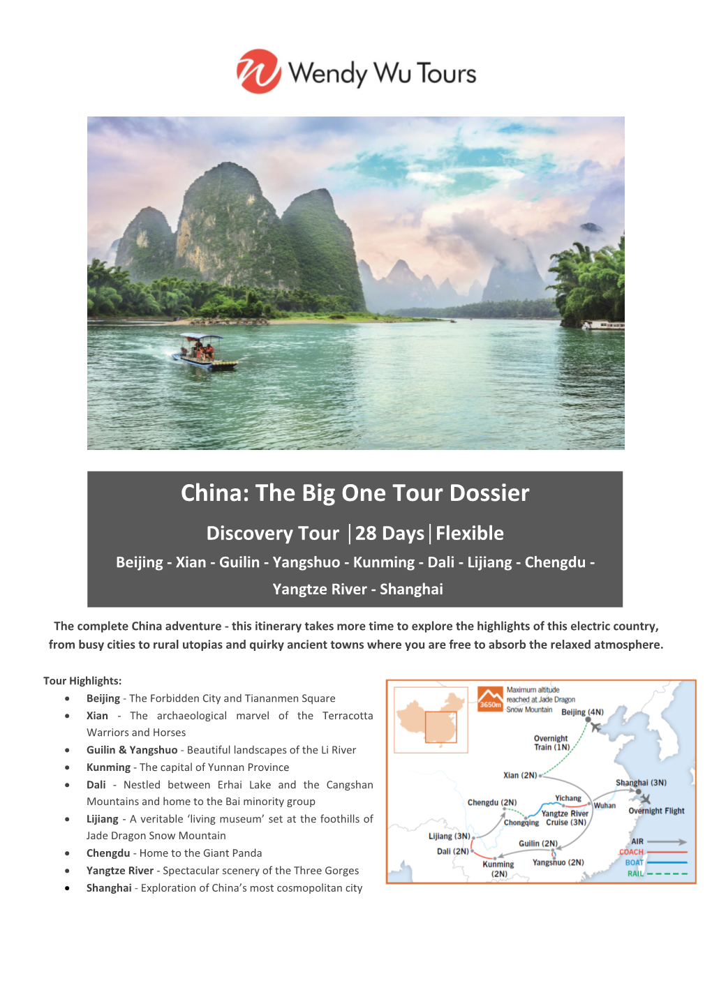 China: the Big One Tour Dossier