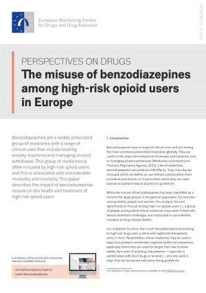 The Misuse of Benzodiazepines Among High-Risk Opioid Users in Europe