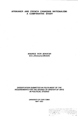 Afrikaner and French Canadian Nationalisms As They Contend with a Hostile and Dominant English Element Beholden to the Empire