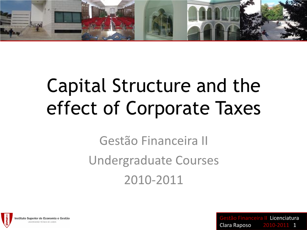 Capital Structure and the Effect of Corporate Taxes
