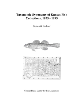 Taxonomic Synonymy of Kansas Fish Collections, 1855 - 1995