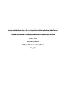 Household Debt and the Great Recession: Fisher’S Debt and Deflation