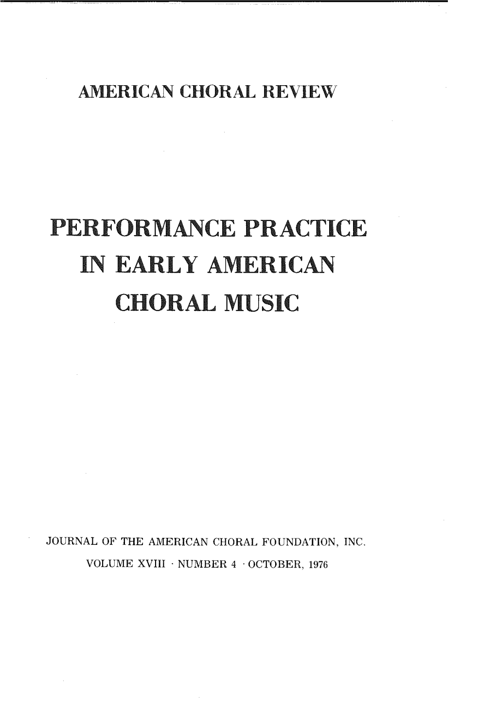 Performance Practice in Early American Choral Music