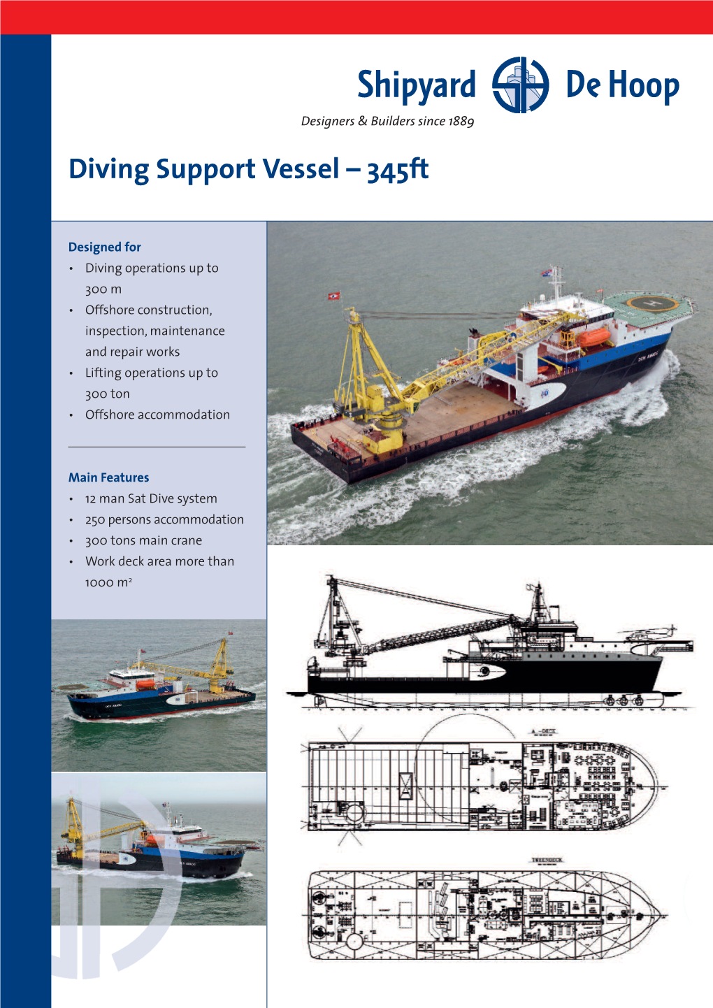 Diving Support Vessel – 345Ft