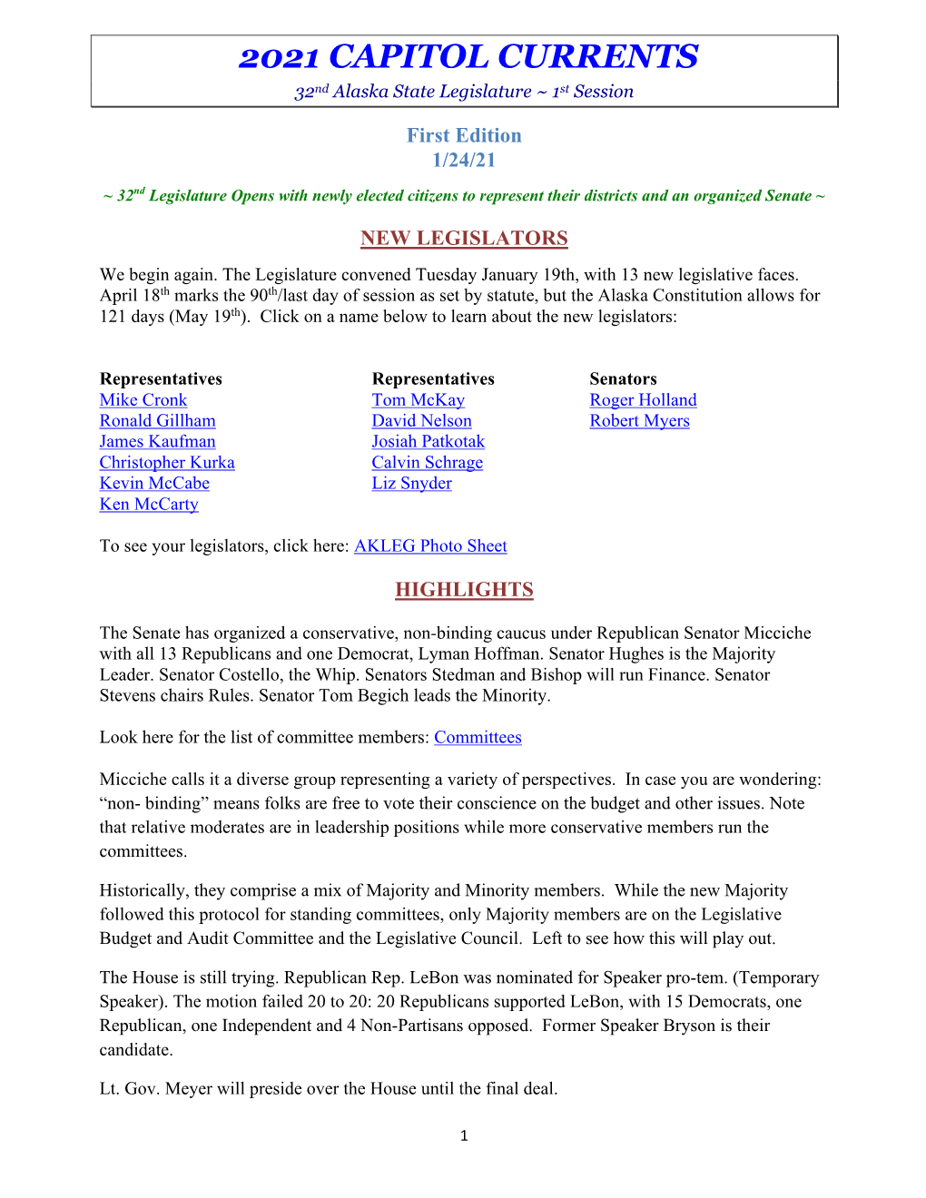 2021 CAPITOL CURRENTS 32Nd Alaska State Legislature ~ 1St Session First Edition 1/24/21