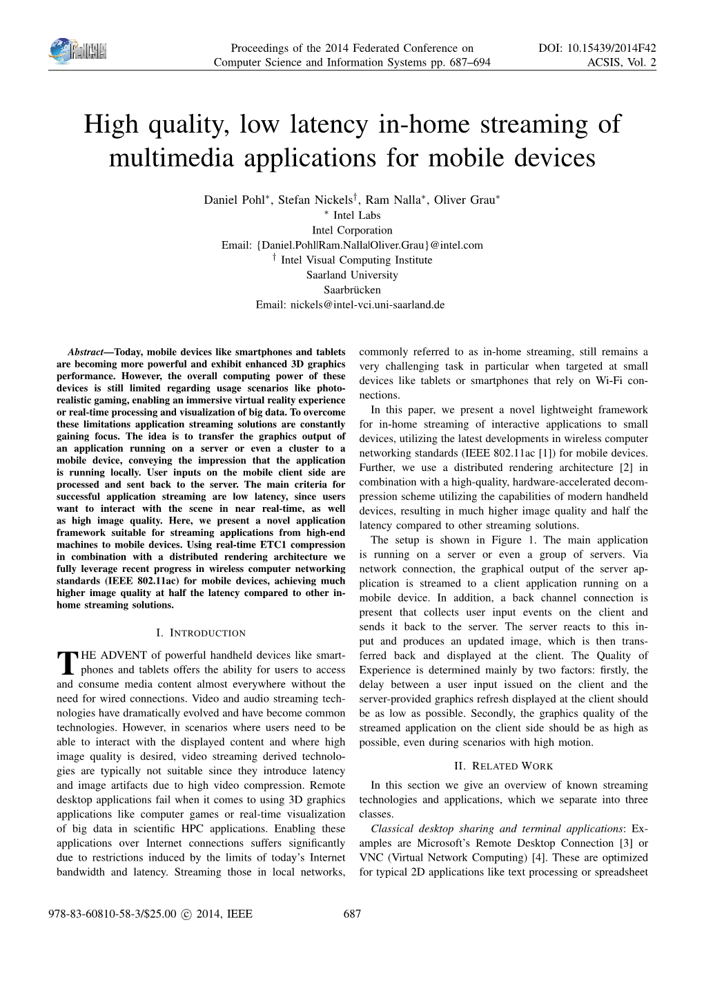 High Quality, Low Latency In-Home Streaming of Multimedia Applications for Mobile Devices