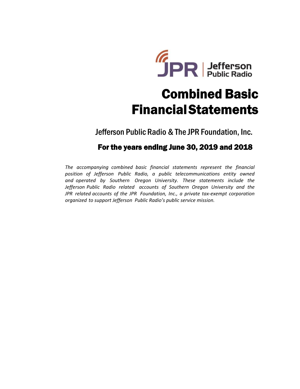 Combined Basic Financial Statements