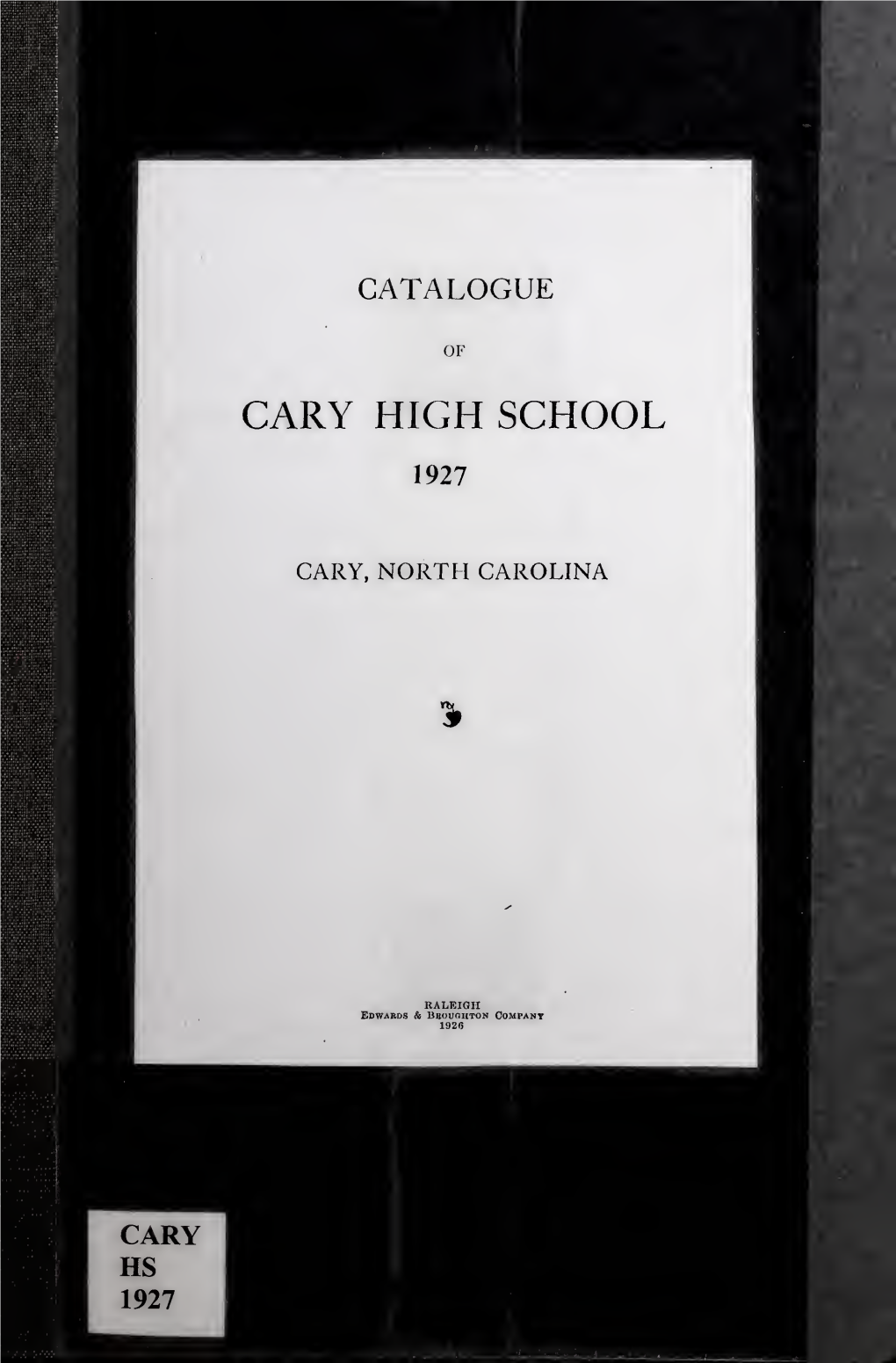 Cary High School Catalogue, 1927