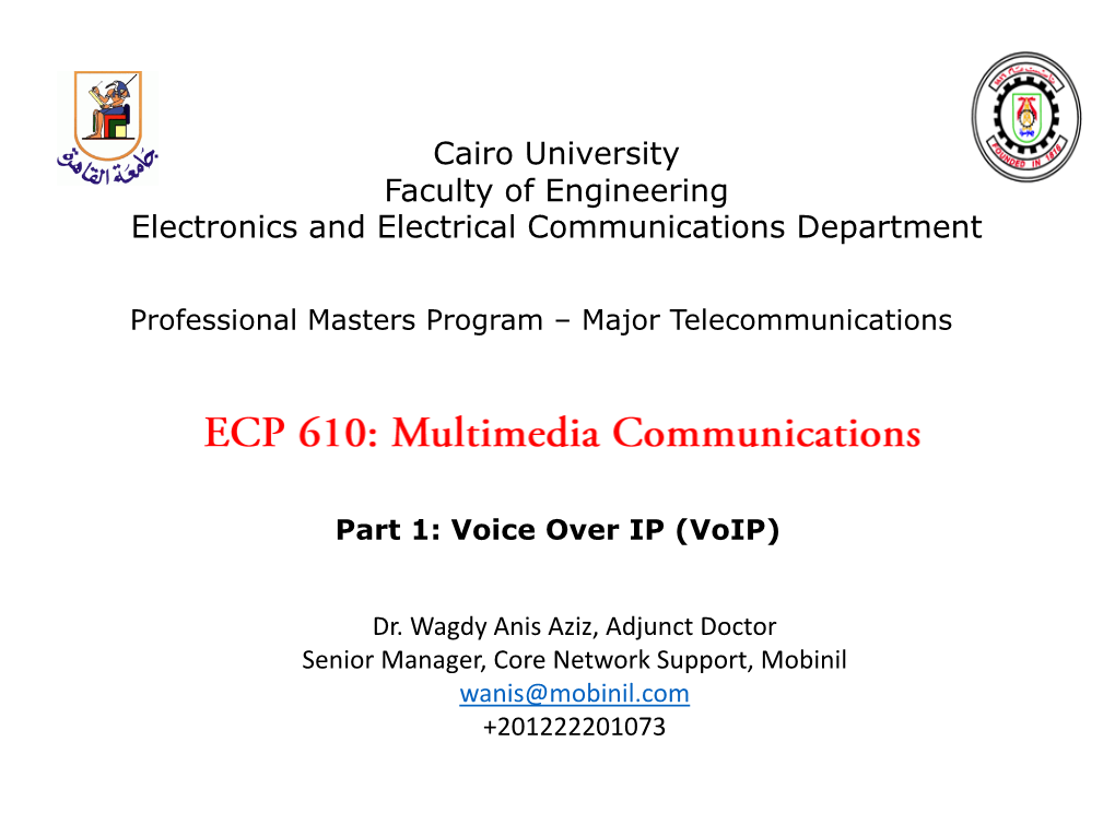 Major Telecommunications Part 1: Voice Over IP