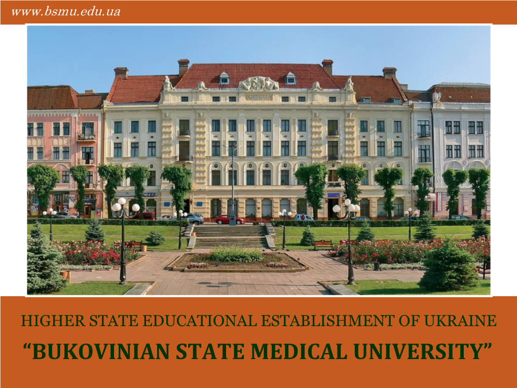 “Bukovinian State Medical University”