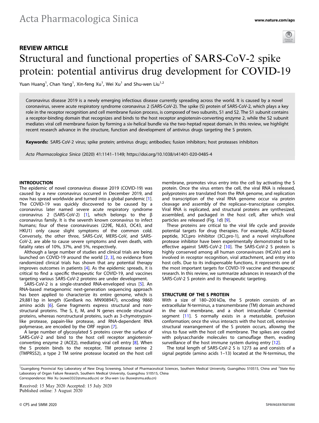 Structural and Functional Properties of SARS-Cov-2 Spike Protein: Potential Antivirus Drug Development for COVID-19