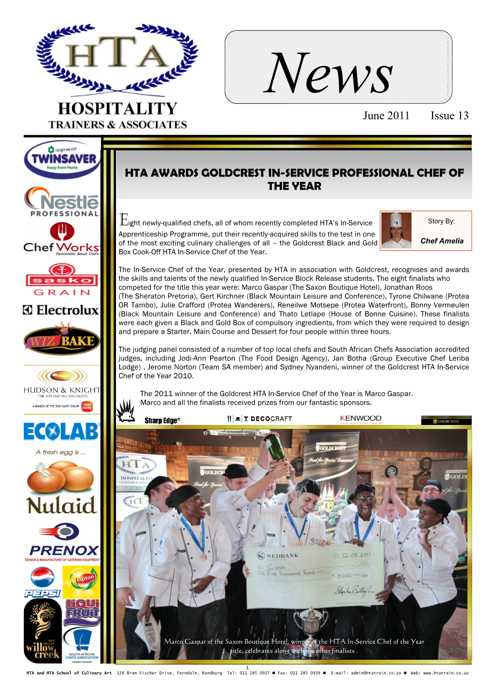 June 2011 Issue 13 HTA AWARDS GOLDCREST IN-SERVICE