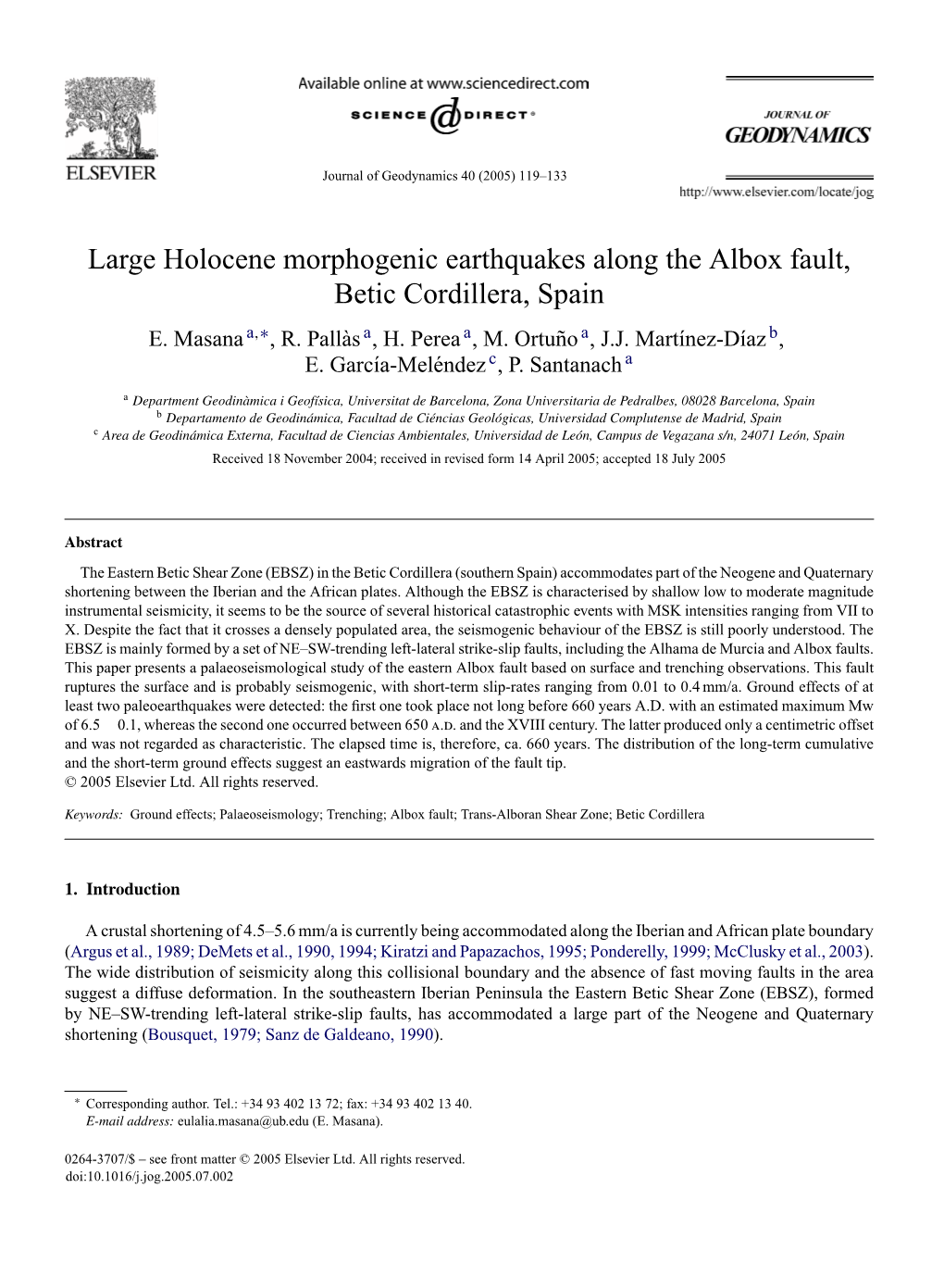 Large Holocene Morphogenic Earthquakes Along the Albox Fault, Betic Cordillera, Spain E