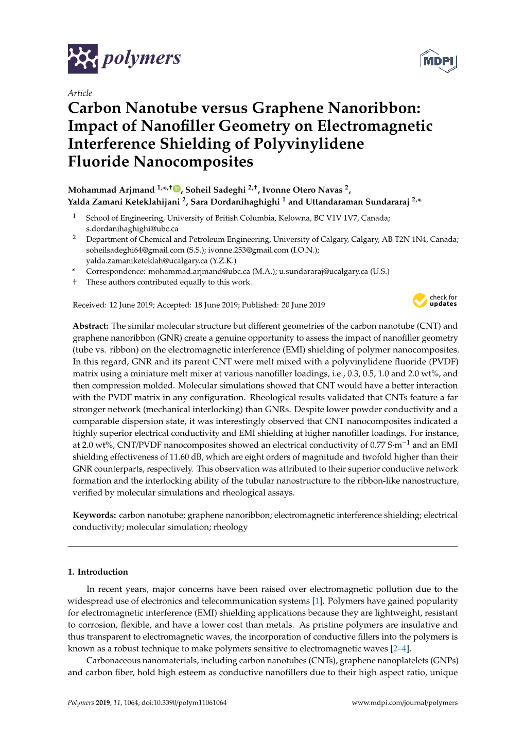 Carbon Nanotube Versus Graphene Nanoribbon: Impact of Nanofiller