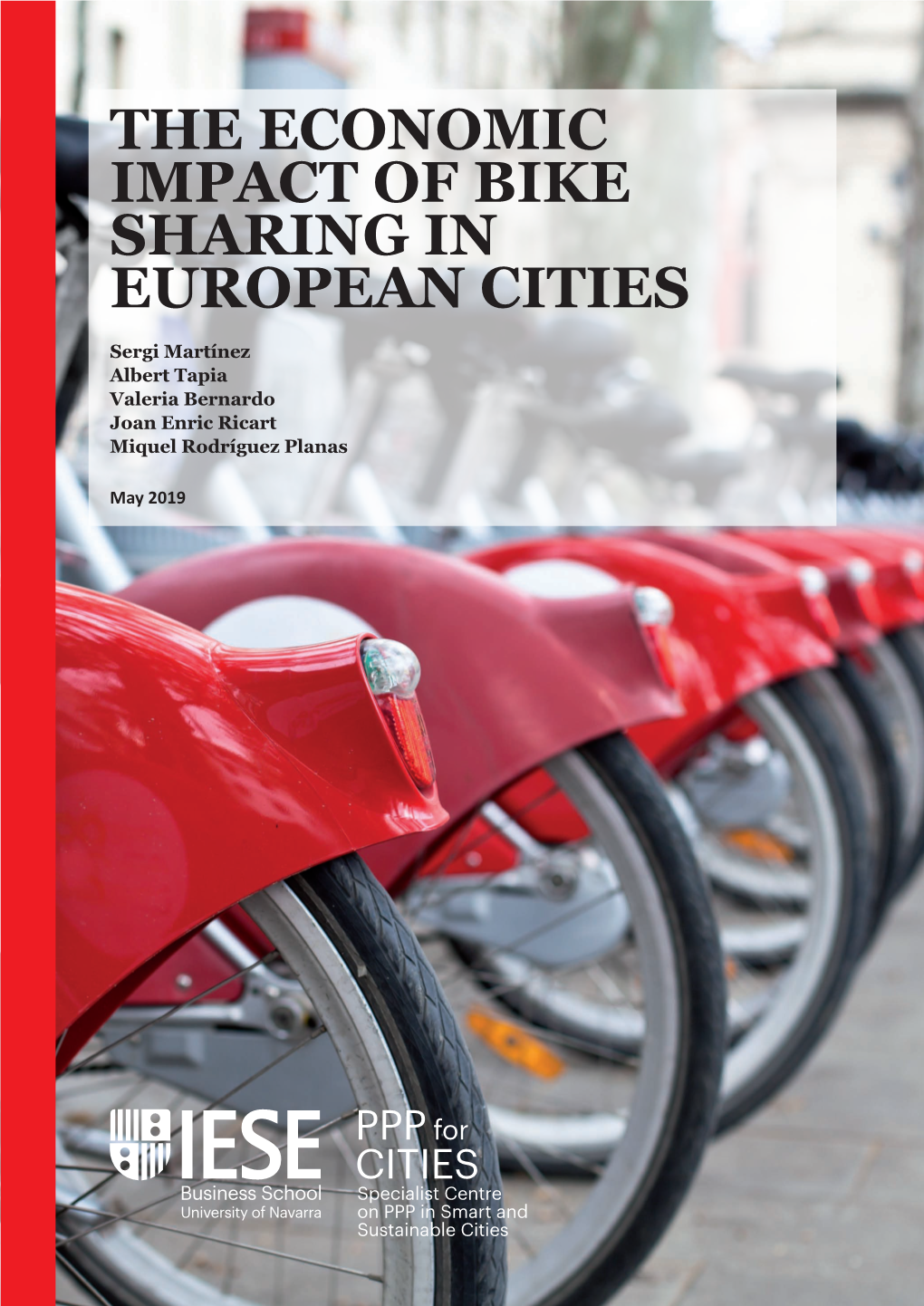The Economic Impact of Bike Sharing in European Cities