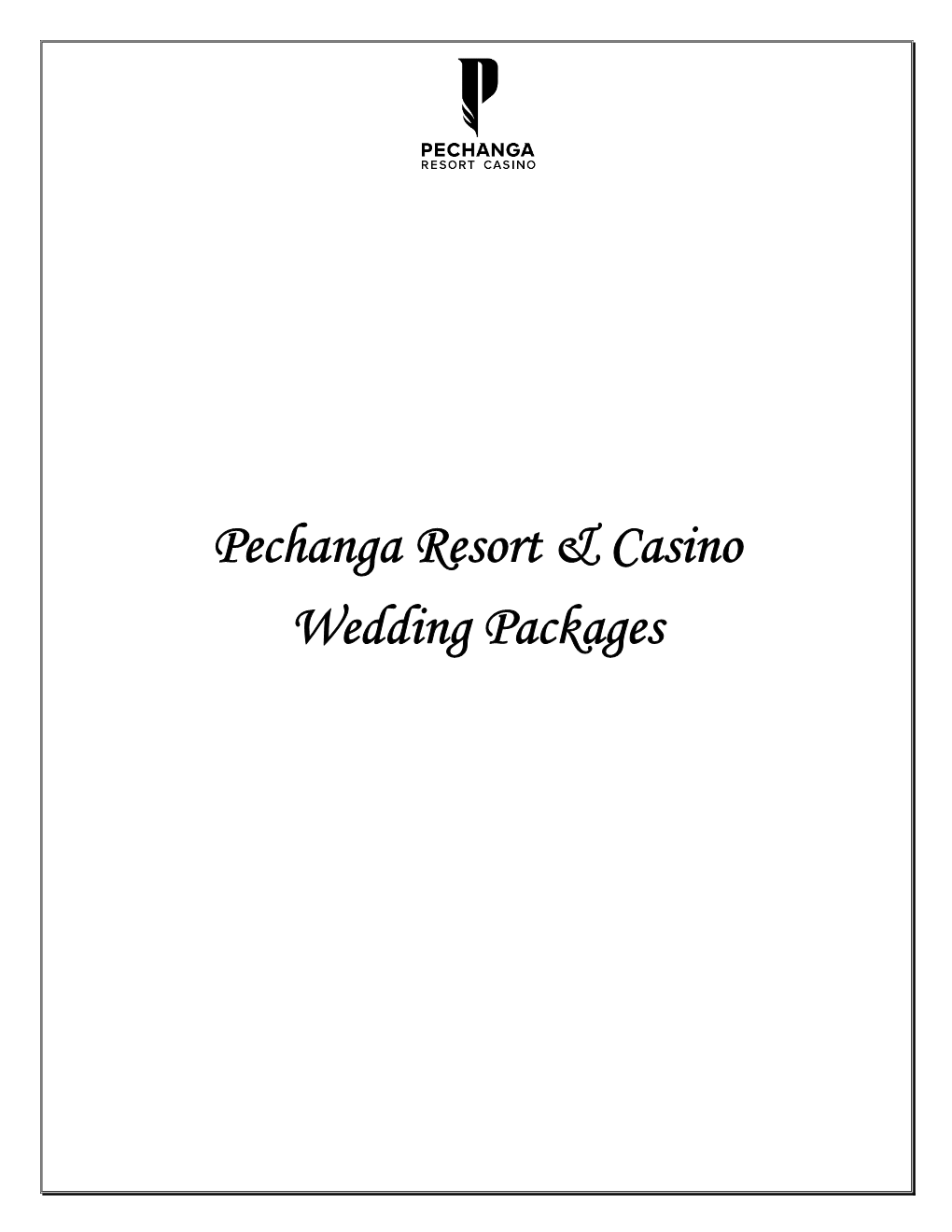 Pechanga Resort & Casino Wedding Packages