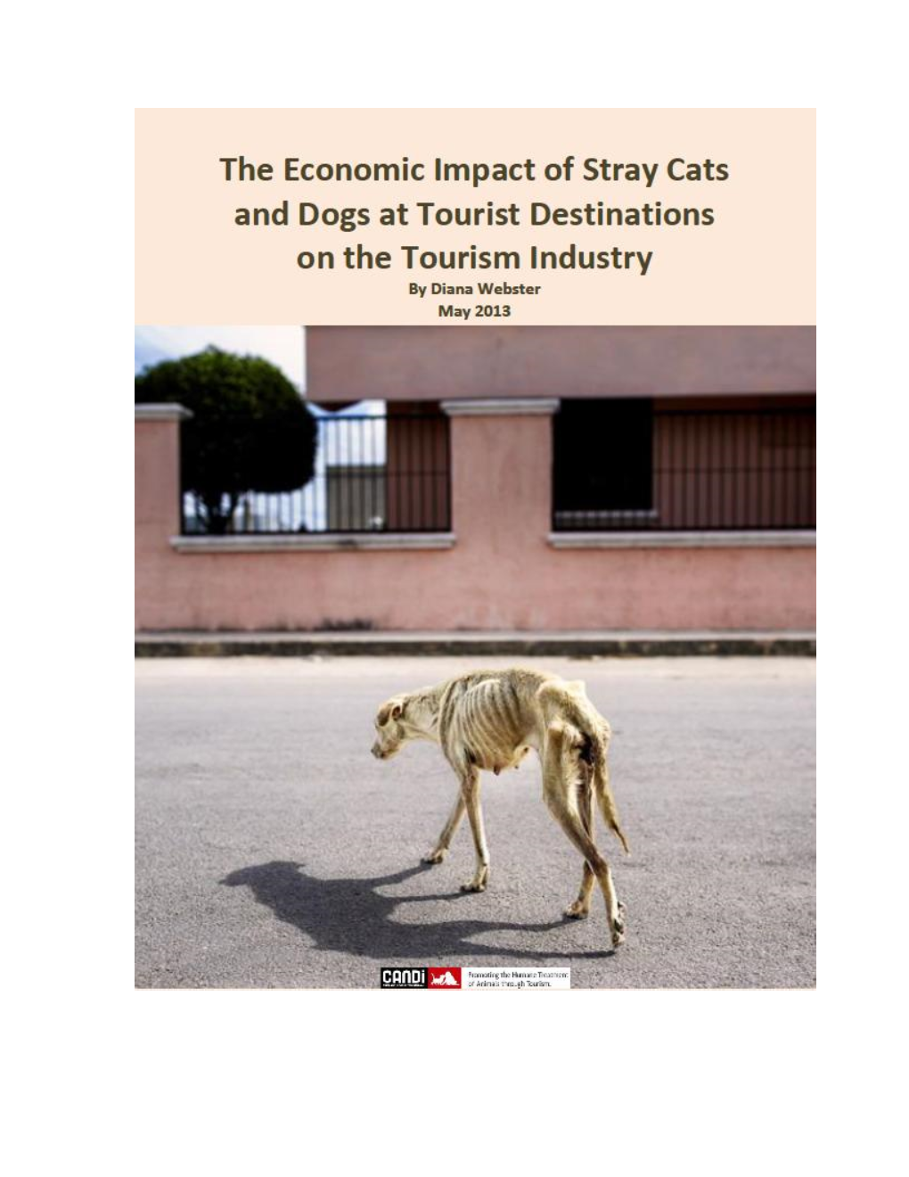 The Economic Impact of Stray Cats and Dogs at Tourist Destinations on the Tourism Industry