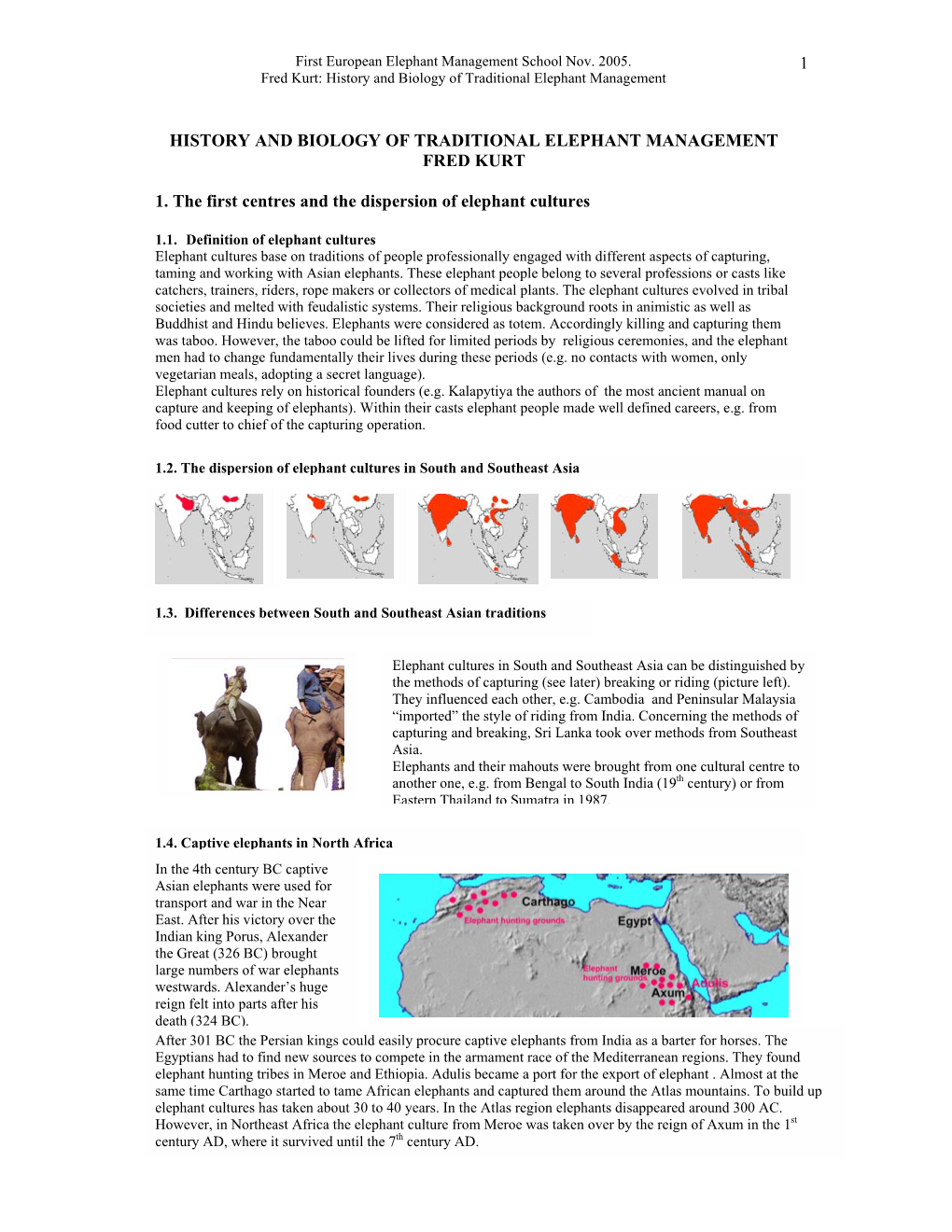 History and Biology of Traditional Elephant Management by Fred Kurt