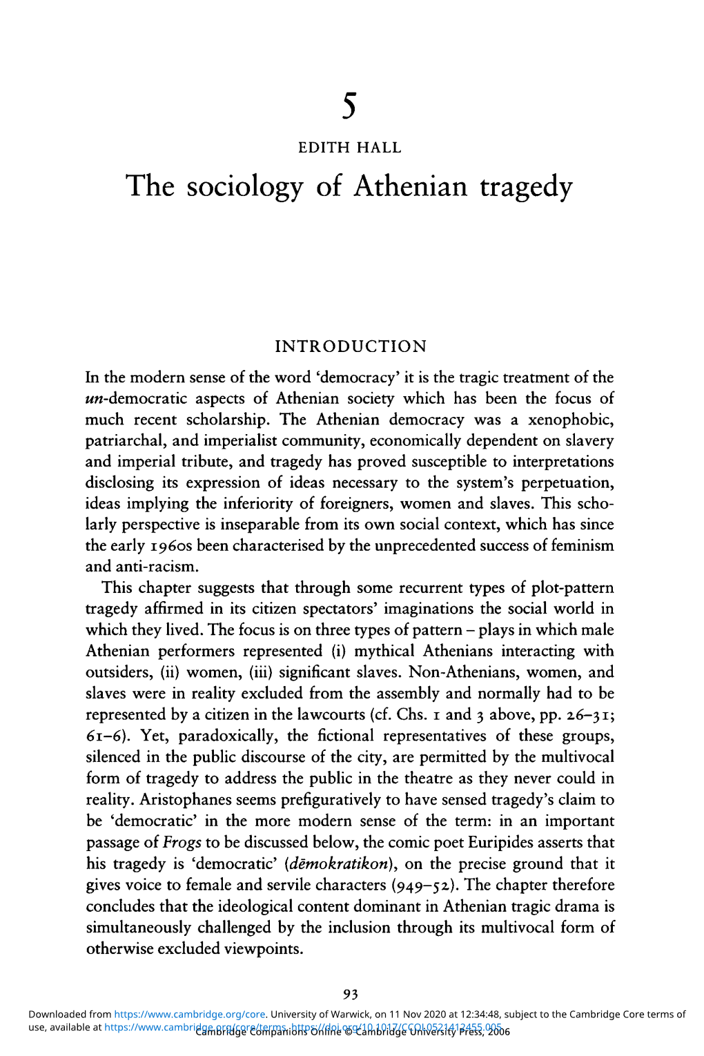 The Sociology of Athenian Tragedy