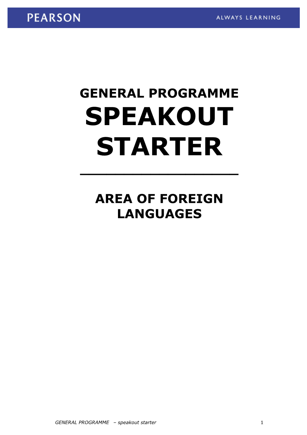 General Programme Speakout