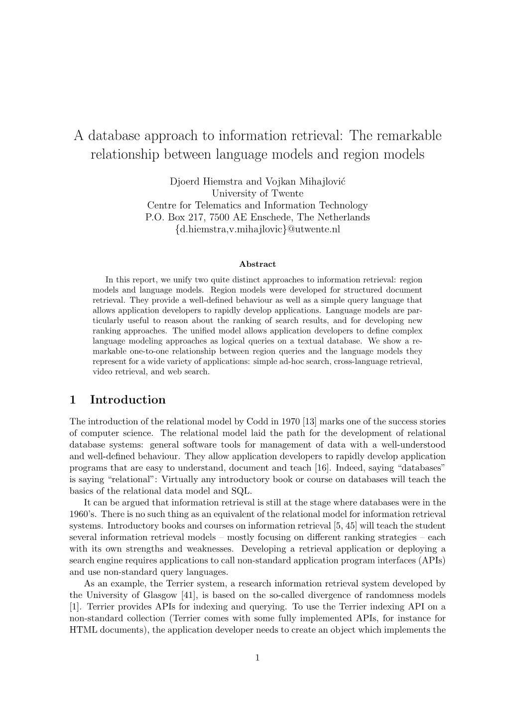 A Database Approach to Information Retrieval: the Remarkable Relationship Between Language Models and Region Models