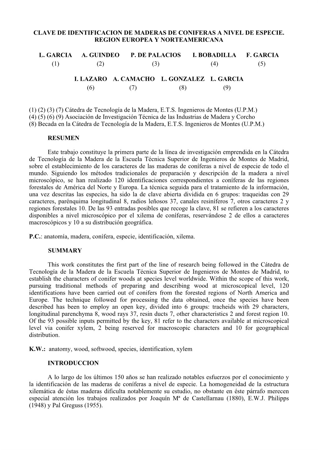 Clave De Identificacion De Maderas De Coniferas a Nivel De Especie. Region Europea Y Norteamericana