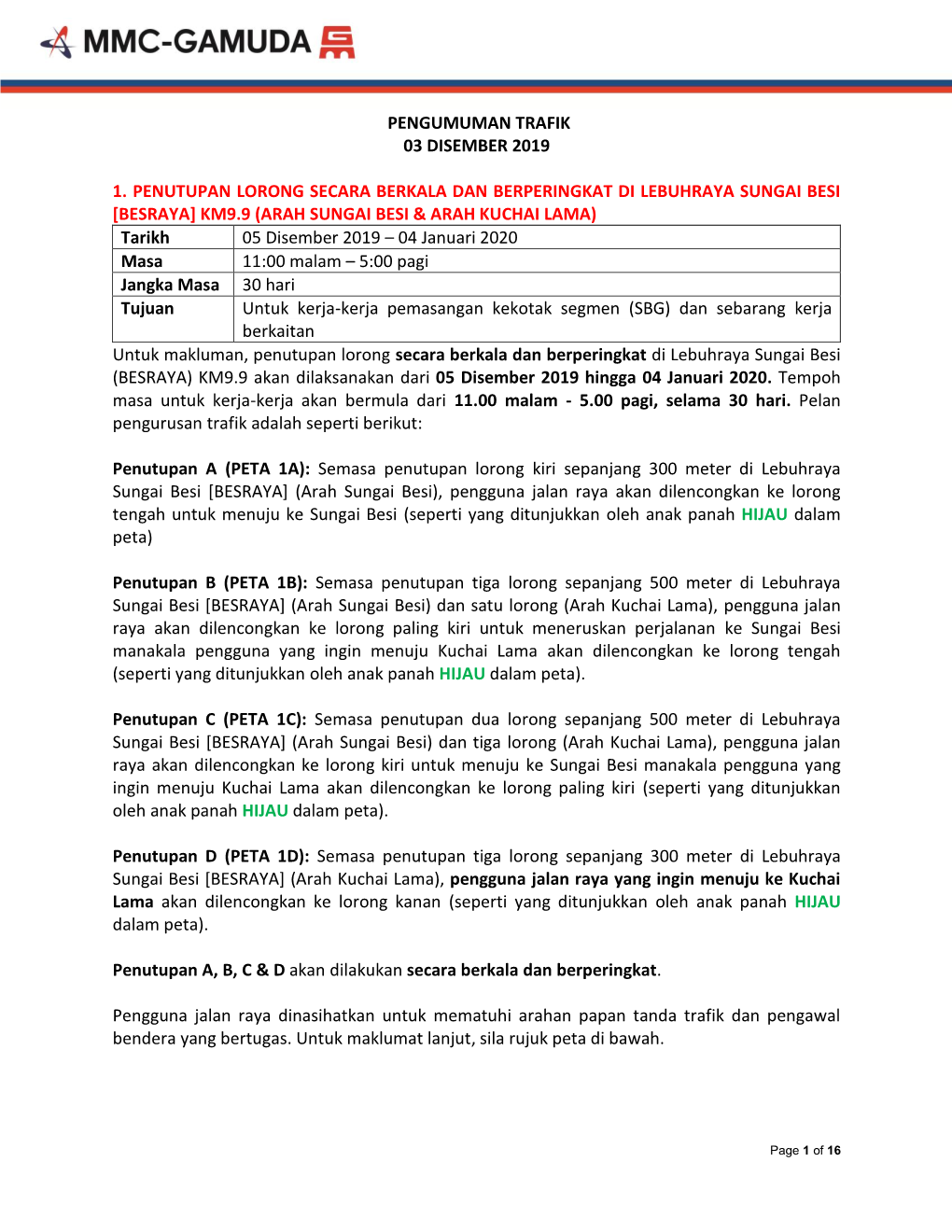 Pengumuman Trafik 03 Disember 2019 1. Penutupan