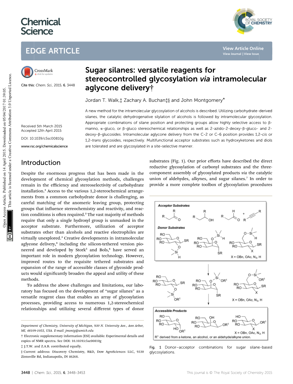 Sugar Silanes: Versatile Reagents for Stereocontrolled Glycosylation Via Intramolecular Aglycone Delivery