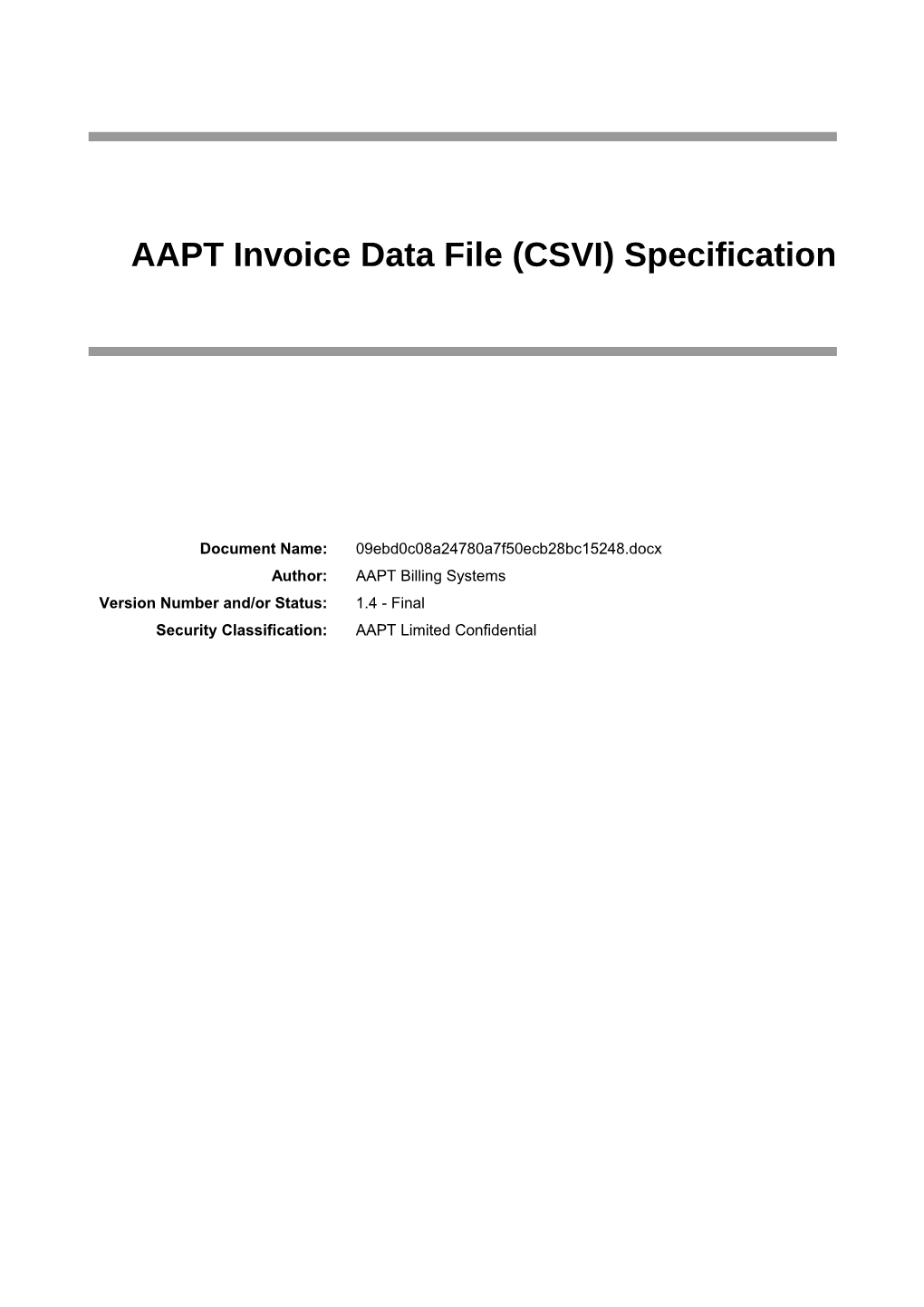 AAPT Invoice Data File (CSVI) Specification
