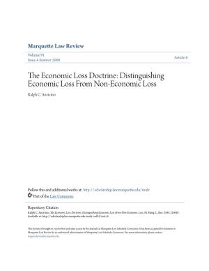 The Economic Loss Doctrine: Distinguishing Economic Loss from Non-Economic Loss, 91 Marq